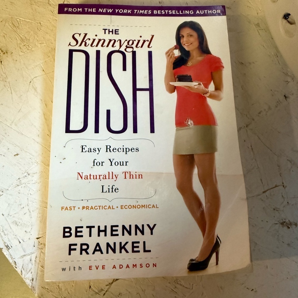 The Skinnygirl Dish Cookbook